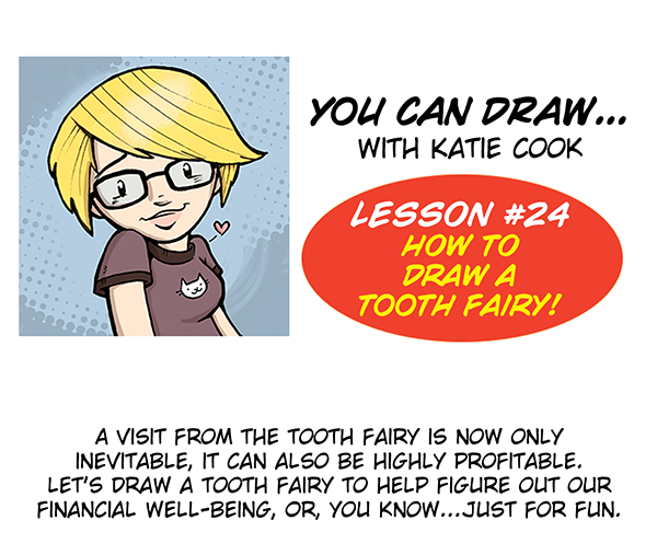 You Can Draw a Tooth Fairy with Katie Cook